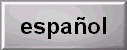 Espa�ol